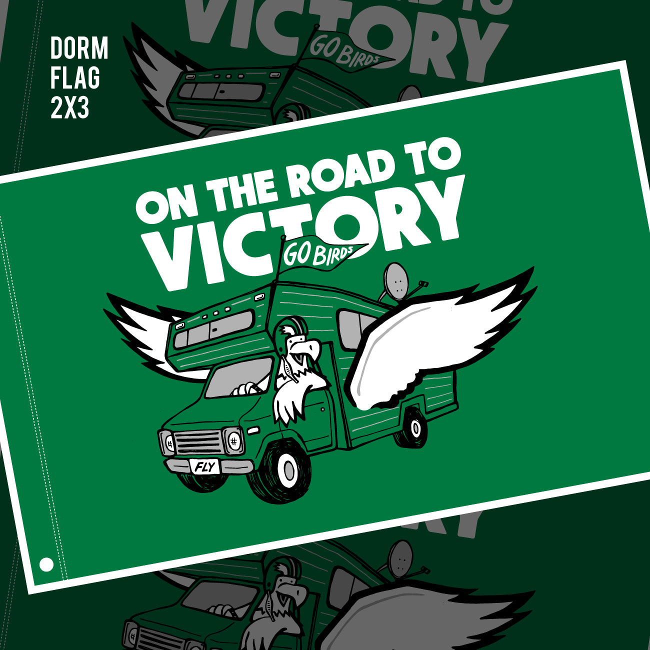 On the Road to Victory Dorm Flag