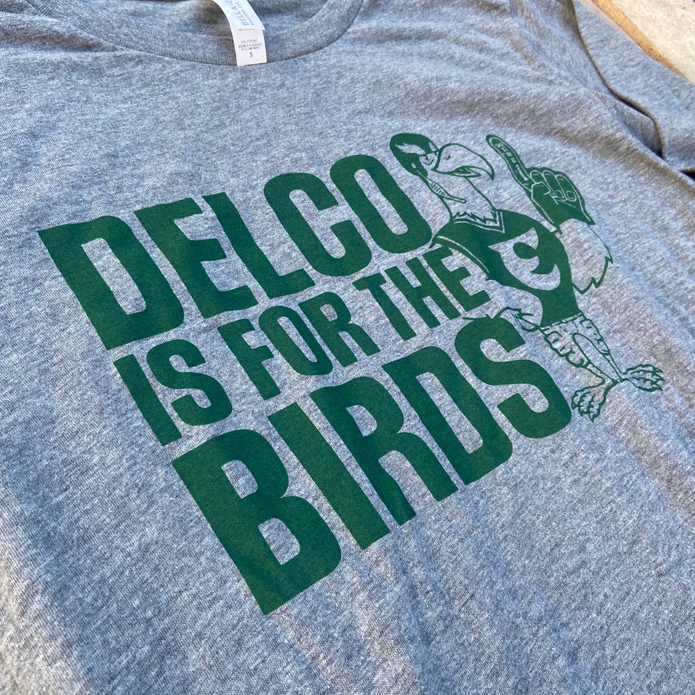 DELCO is for the Birds Long Sleever
