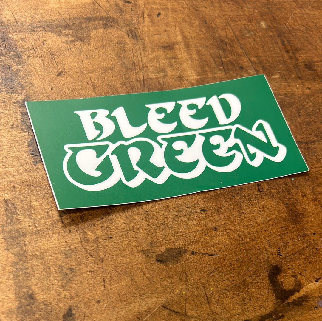 Bleed Green sticker