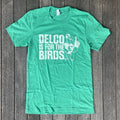 BlueRooted DELCO is For the Birds T